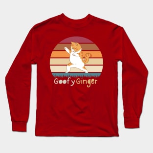 Goofy Ginger Orange Cat Long Sleeve T-Shirt